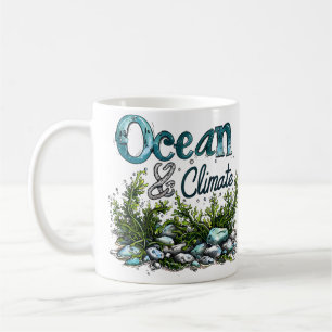 World Oceans Day - Ocean and Climate Sign Coffee Mug
