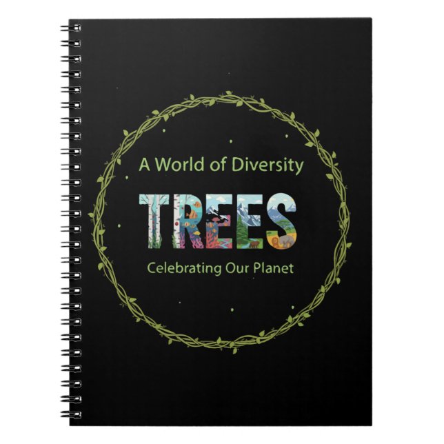 World of Diversity TREES | Celebrate Our Planet  Notebook (Front)