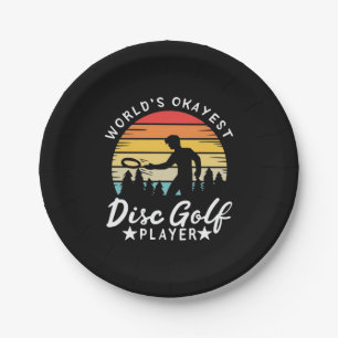 World Okayest Disc Golf Player Paper Plate
