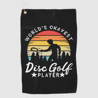 World Okayest Disc Golf Player Towel
