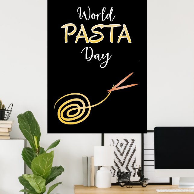 World Pasta Day Sign Poster (Home Office)