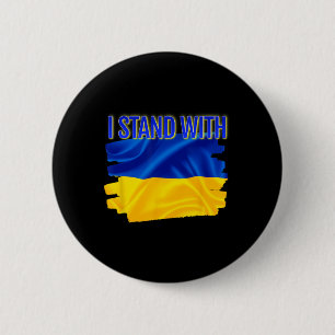 World Peace Support Ukrainian Flag I Stand With Uk 6 Cm Round Badge