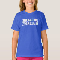 World Peace T-Shirt