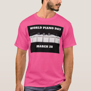 World Piano Day March  T-Shirt