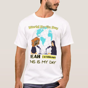 World-Radio-Day-WRD-13-February-radio-day- T-Shirt