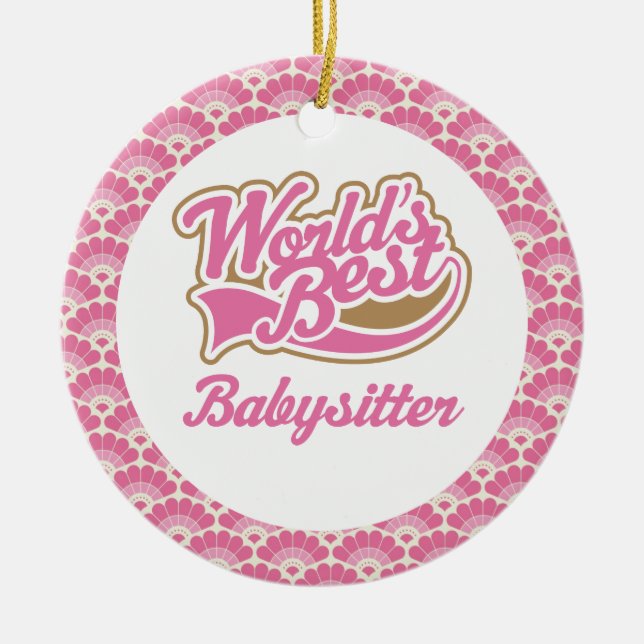 World’s Best Babysitter Gift Ornament (Front)