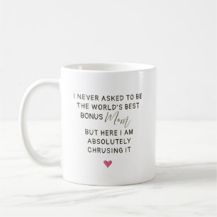 World’s Best Bonus Mom Quote Coffee Mug