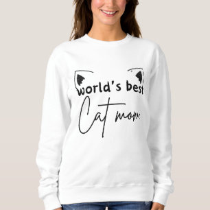 World’s Best Cat Mum Sweatshirt – Freefit Women’s 