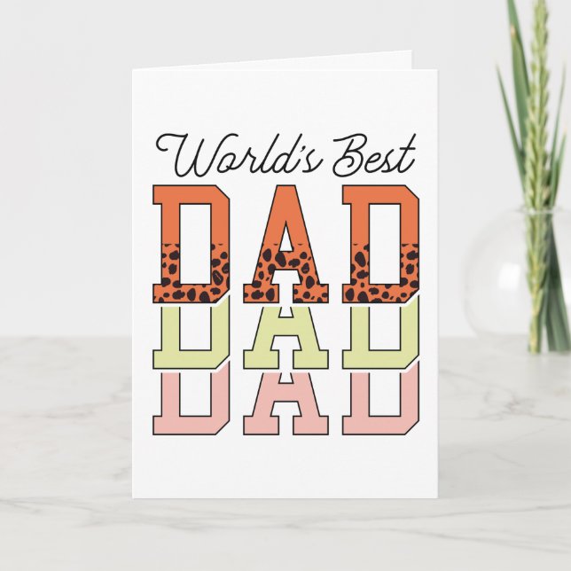 World’s Best Dad: A Bold Statement in Style Card (Front)