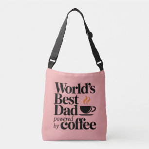 World’s Best Dad Powered by Coffee Father's day Crossbody Bag