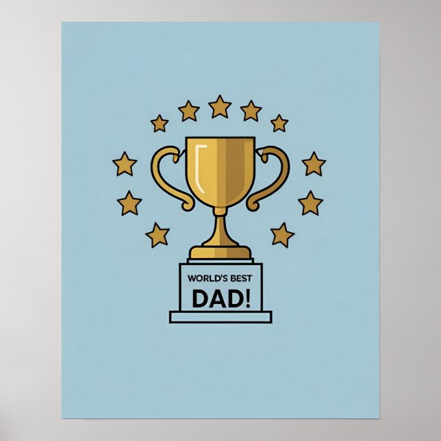World’s Best Dad Trophy Digital Art Print (Front)