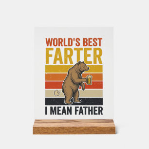 World’s Best Farter Funny Father Bear Acrylic Sign