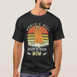World´S Best Golden Retriever Mom Dog Mama Funny T-Shirt