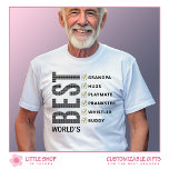 World’s Best Grandfather Checklist T-Shirt<br><div class="desc">Show your grandfather the love and appreciation he deserves with a heartfelt gift that he will truly cherish. This customisable t-shirt features bold typography that reads, “World’s Best Grandpa” accented with a classic glen plaid pattern and customisable checklist. Modify the six text placeholders to create a list of all the...</div>