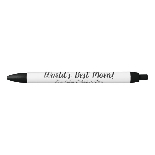 World’s Best Mum black custom script stylish chic Black Ink Pen (Front)
