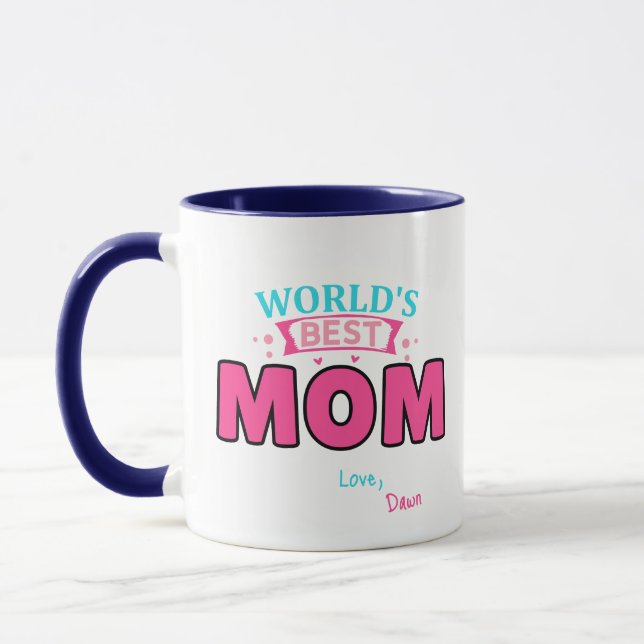 World’s Best Mum Coffee Mug – Custom Gift (Left)