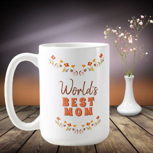 World`s Best Mum Flowers Floral Mother`s Day Coffee Mug