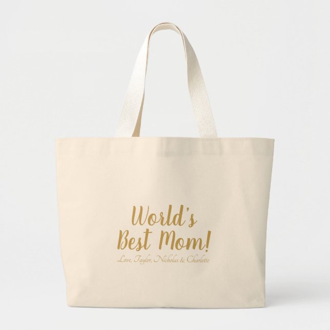 World’s Best Mum gold custom script cute Large Tote Bag (Front)