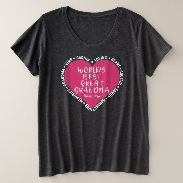 World’s Best Pink Heart Great Grandma Text Plus Size T-Shirt (Design Front)