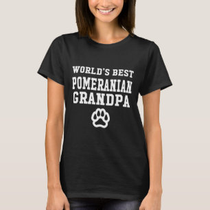 World S Best Pomeranian Grandpa 93 T-Shirt