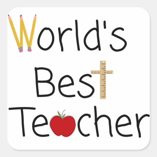 World’s Best Teacher Cool School Supplies Square Sticker (Front)
