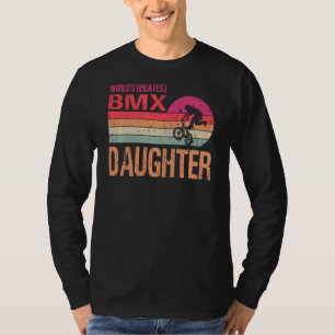 World S Greatest Bmx Daughter Vintage Mother S Day T-Shirt