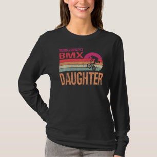 World S Greatest Bmx Daughter Vintage Mother S Day T-Shirt