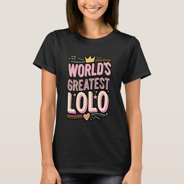 World s Greatest Lolo Filipino Grandpa T-Shirt (Front)