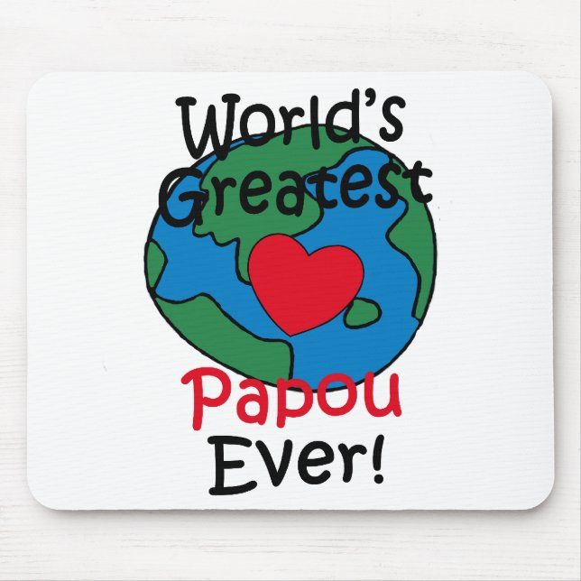 World’s Greatest Papou Heart Mouse Pad (Front)
