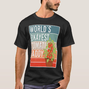 World´s Okayes Tomato Daddy for Father´s Day T-Shirt