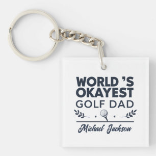 World’s Okayest Golf Dad Custom Name Design Key Ring