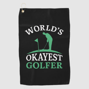 World’s Okayest Golfer Golf Towel