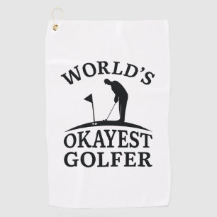 World’s Okayest Golfer Golf Towel