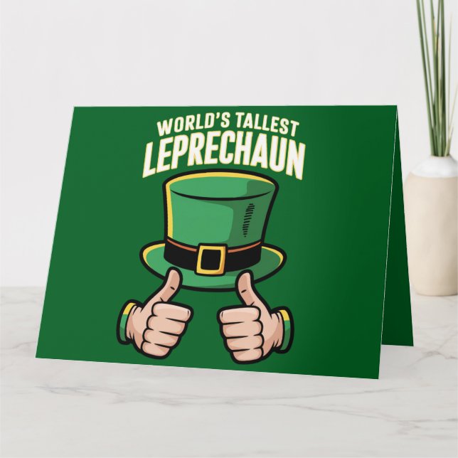World’s Tallest Leprechaun Funny Irish Humour  Card (Front)