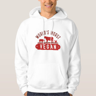 World’s Worst Vegan Hoodie