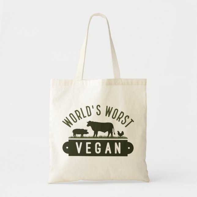 World’s Worst Vegan Tote Bag (Front)