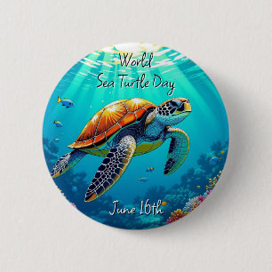 World Sea Turtle Day is June 16th 6 Cm Round Badge