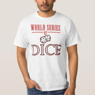 World Series of Dice T-Shirt