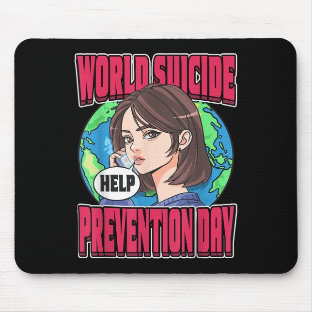 World Suicide Prevention Day Awareness September 1 Mouse Pad (Front)