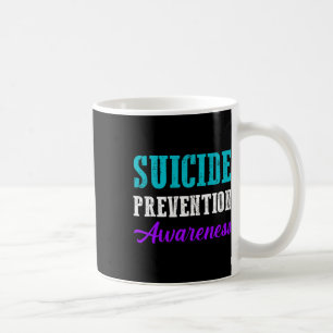 World Suicide Prevention Day Suicide Awareness  Coffee Mug