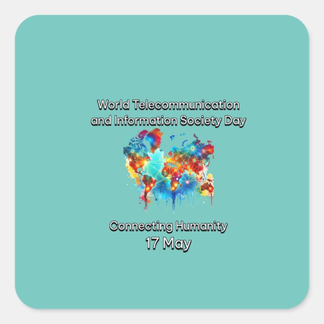 World Telecommunication & Information Society Day Square Sticker (Front)