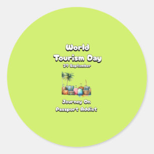 World Tourism Day. Journey On Passport Addict Classic Round Sticker