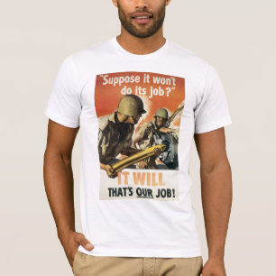 World War 2 It Will T-Shirt