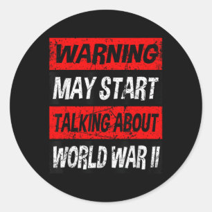 World War 2 Memorabilia Shirt World War Ii Ww2 Gea Classic Round Sticker