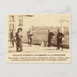 World War I, Swiss and German soldiers, frontier Postcard