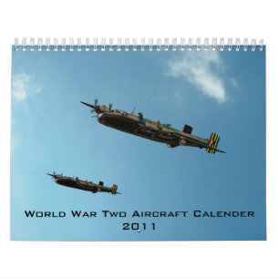 World War Two Aircraft Calender 2011 Calendar