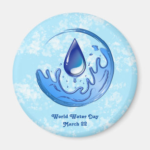 World Water Day Save Water Save Earth Magnet