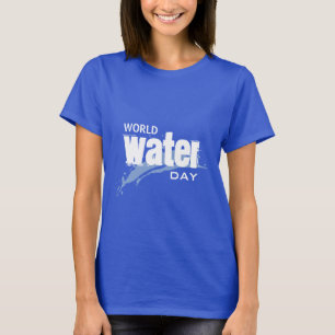 World Water Day T-Shirt