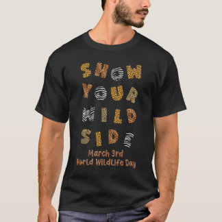 World Wildlife Day Protect Wildlife  Animal Print  T-Shirt