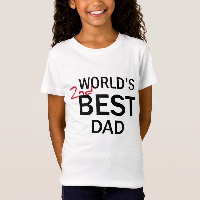 World's 2nd Best Dad Father's Day Funny Gag Gift J T-Shirt (Front)
